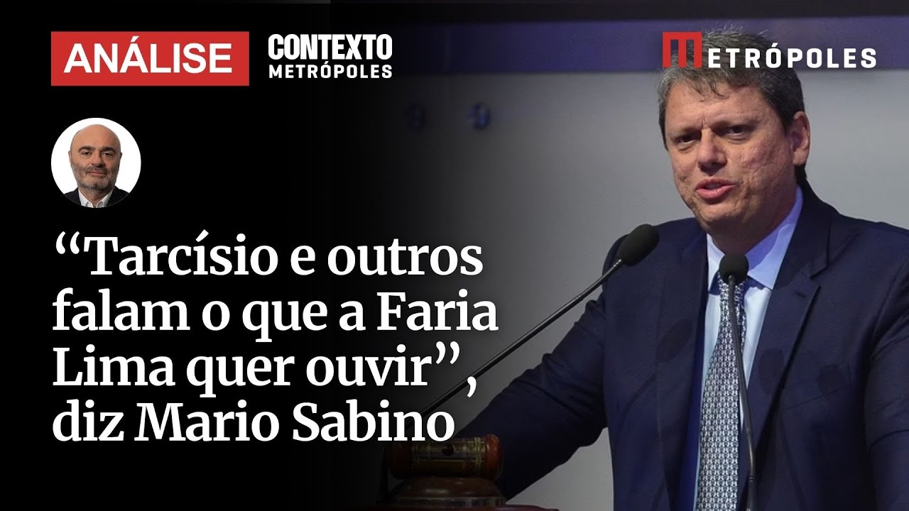 Tarcísio e outros falam o que a Faria Lima quer ouvir diz Mario Sabino