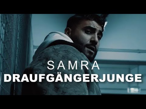 SAMRA -DRAUFGÄNGERJUNGE (prod. by Lukas Piano & Greckoe) [Official Video]