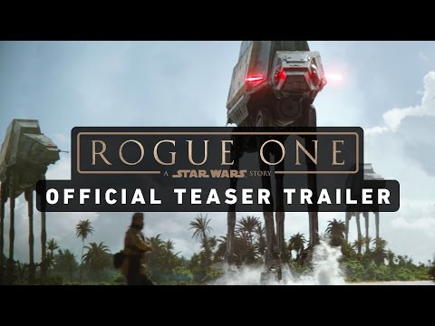 ROGUE ONE: A STAR WARS STORY Official Teaser Trailer - UCZGYJFUizSax-yElQaFDp5Q