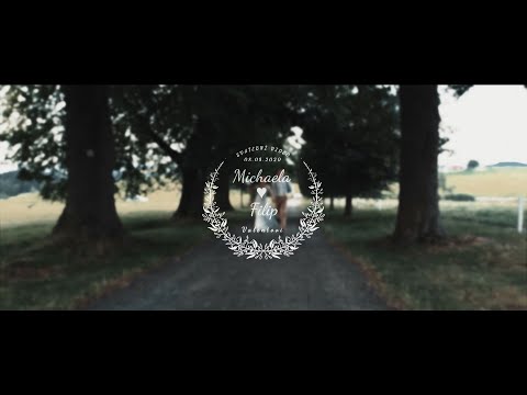 Michaela & Filip | Svatební video | 4K