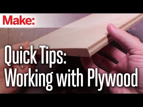 Quick Tips: Working With Plywood - UChtY6O8Ahw2cz05PS2GhUbg