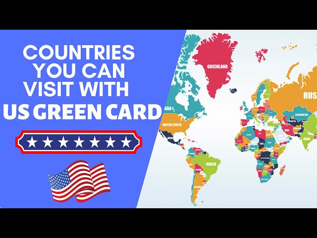 countries to travel without visa on green card