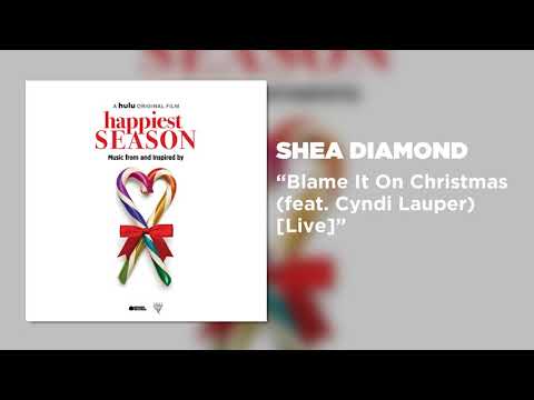 Shea Diamond - Blame It On Christmas (feat. Cyndi Lauper) 