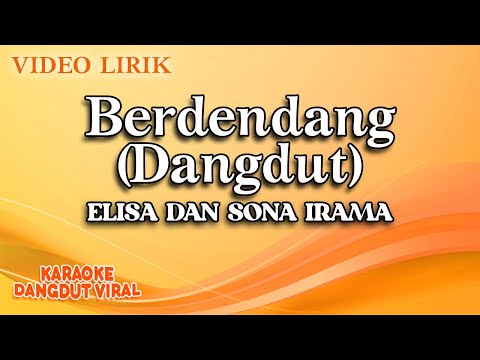 Elisa Dan Sona Irama - Berdendang Dangdut (Official Video Lirik)