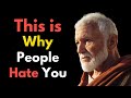 9 REASONS Why PEOPLE Secretly HATE You  Stoic Philosophy.240p