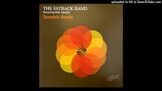 The Fatback Band feat. Bah Samba - Spanish hustle (Southport Weekender Mix 2006)