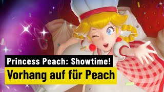 Vido-Test : Princess Peach: Showtime! | PREVIEW | So viel Charme. so wenig zu tun!