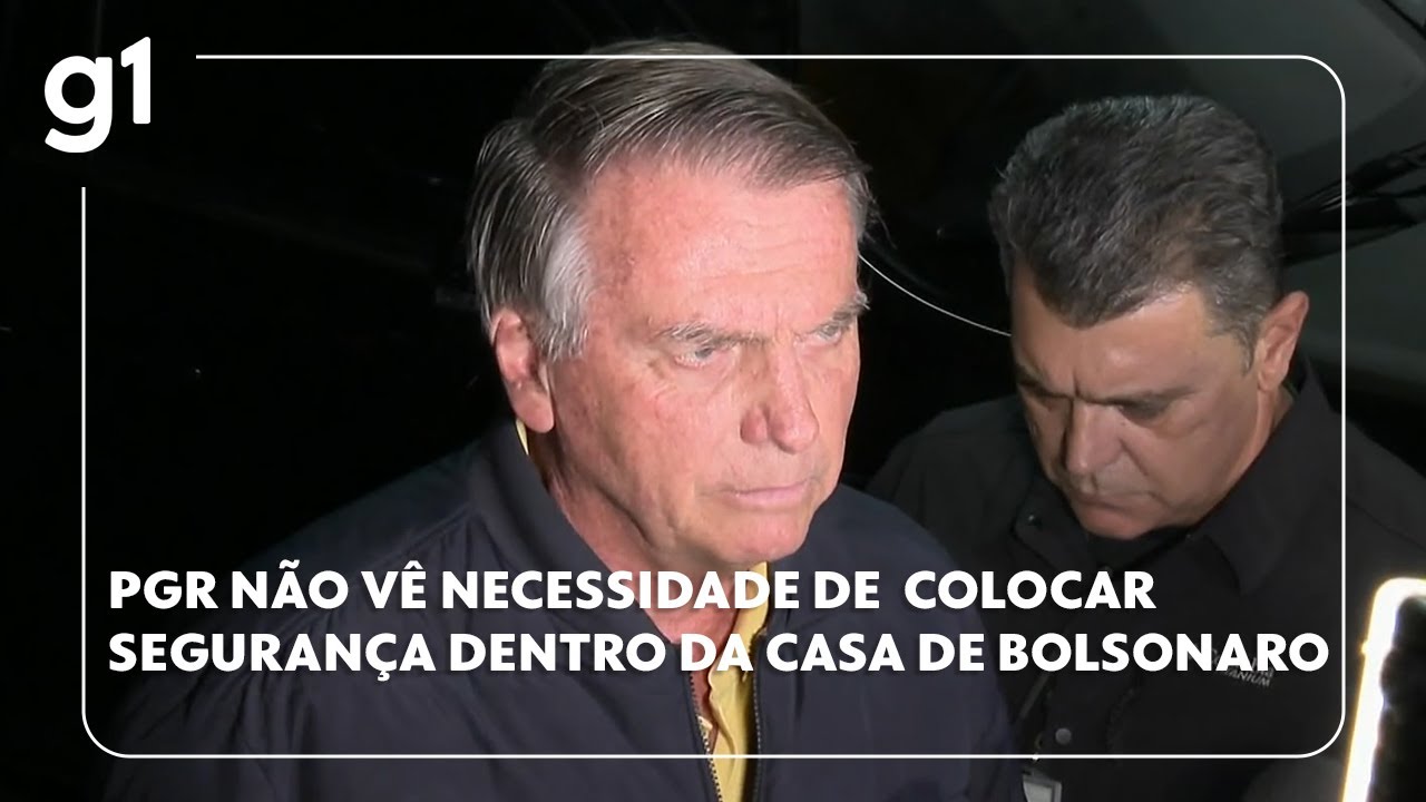 PGR não vê necessidade de colocar segurança dentro da casa de Bolsonaro