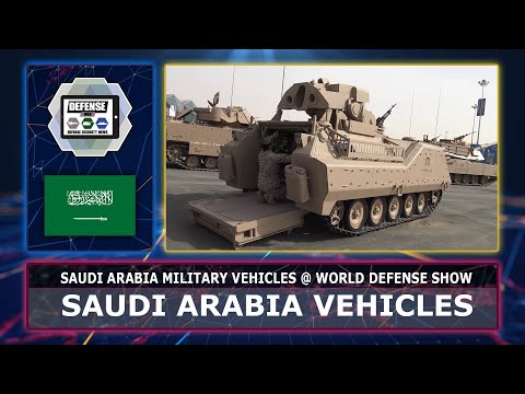 WDS 2022 Military power of Saudi Arabia armed forces tanks combat vehicles artillery weapons