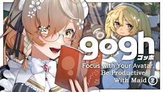 【gogh: Focus with Your Avatar - ゴッホ】Be Productive With Maid! ➁【NIJISAN