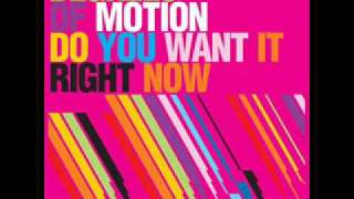 Degrees of Motion - Do you want it right now (Mischa Daniels Remix)