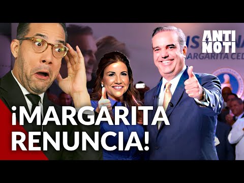 Margarita Cedeño Renuncia Y Se Cambia | Antinoti