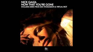 Nick Galea - Now That You're Gone (Virtual Riot Remix)