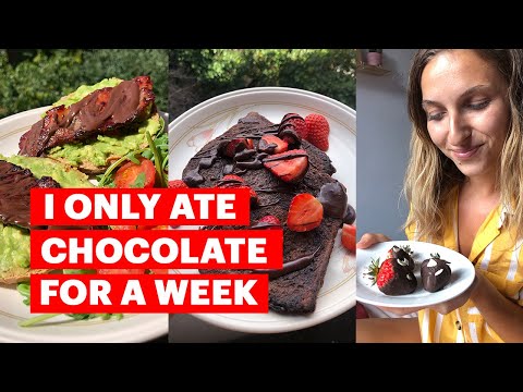 I Only Ate Chocolate For A Week!