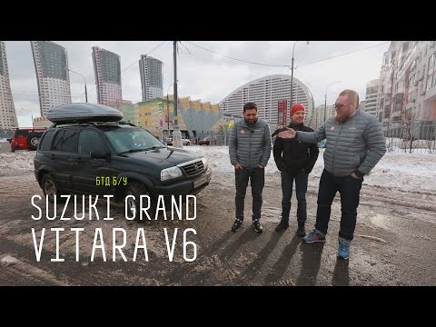 Полноприводный рамный "японец" за 250 000 рублей - SUZUKI GRAND VITARA V6 - UCQeaXcwLUDeRoNVThZXLkmw