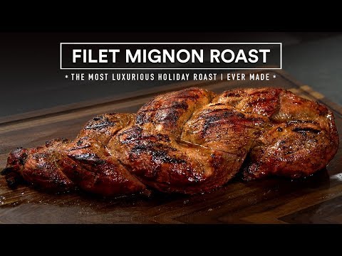 BEEF TENDERLOIN Roast for the HOLIDAYS - AKA Filet Mignon! - UCfE5Cz44GlZVyoaYTHJbuZw