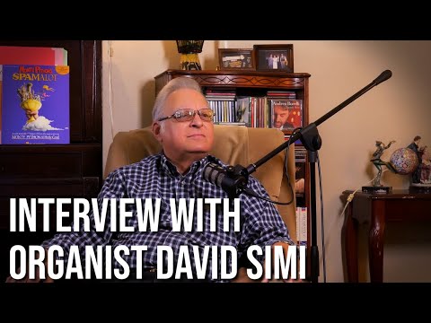 Interview with Organist David Simi