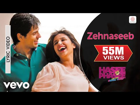 Zehnaseeb Lyric - Hasee Toh Phasee | Parineeti Chopra, Sidharth - UC3MLnJtqc_phABBriLRhtgQ