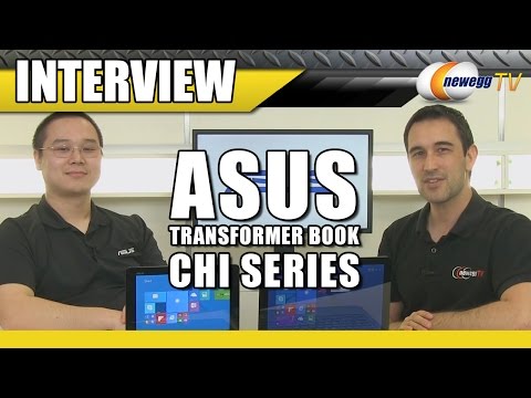 Asus 2in1 Transformer Book Chi Series Interview - Newegg TV - UCJ1rSlahM7TYWGxEscL0g7Q