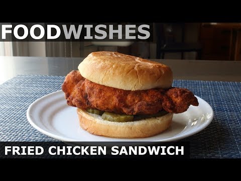 Popeye's & Chick-fil-A Hybrid Fried Chicken Sandwich - Food Wishes