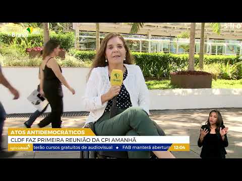 DF | CLDF faz primeira reunião da CPI dos atos antidemocráticos
