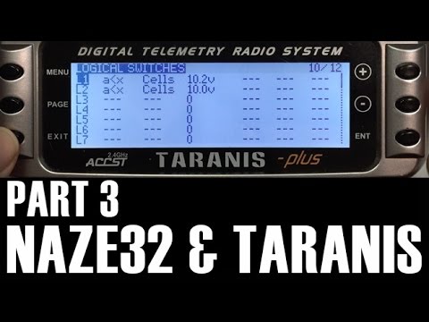 Naze32 Taranis Setup - FrSky D4R II CPPM & Telemetry Part 3 - UCOT48Yf56XBpT5WitpnFVrQ