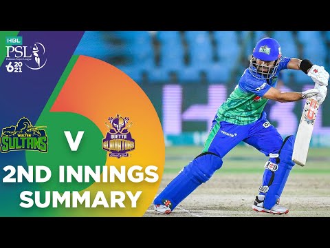 2nd Innings Summary | Multan Sultans vs Quetta Gladiators | Match 14 | HBL PSL 6 | MG2T