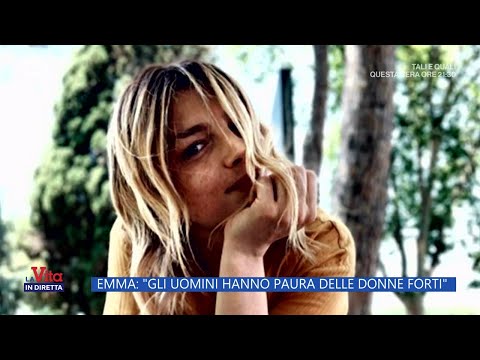 Emma: "Gli uomini hanno paura della donne forti" - La Vita in diretta - 23/03/2023