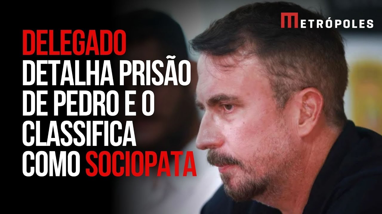 Delegado explica prisão de Pedro Turra e diz que piloto tem perfil agressor