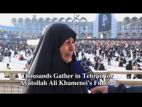 Thousands gather in Tehran for Ayatollah Ali Khamenei's funeral