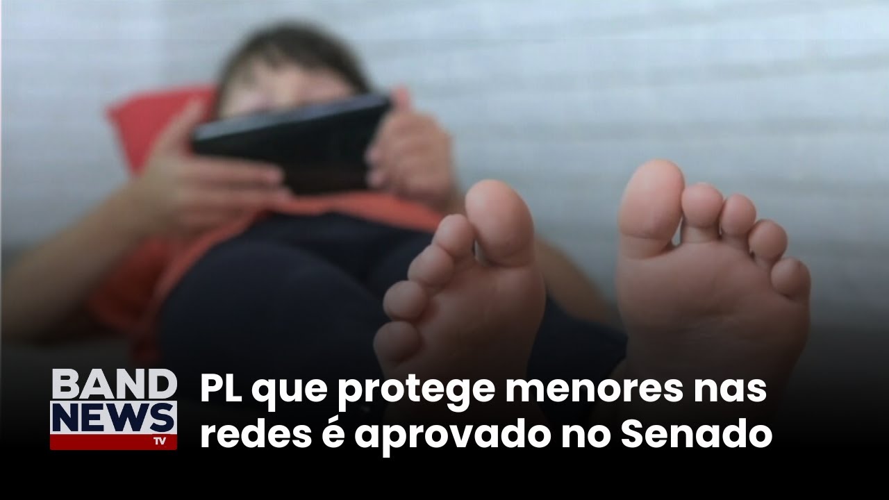 PL que protege menores nas redes é aprovado no Senado | BandNews TV