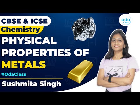 PHYSICAL PROPERTIES OF METALS | CHEMISTRY | GRADE 6-8 | SUSHMITA MA'AM