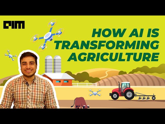 How Deep Learning is Transforming Agriculture