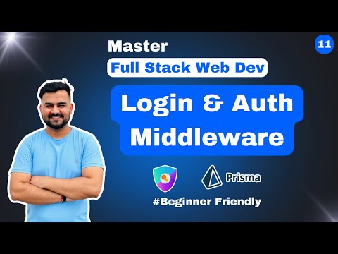 Complete Login and Auth Middleware -11 (Master Full-Stack app Nextjs ,Express js, Next Auth)