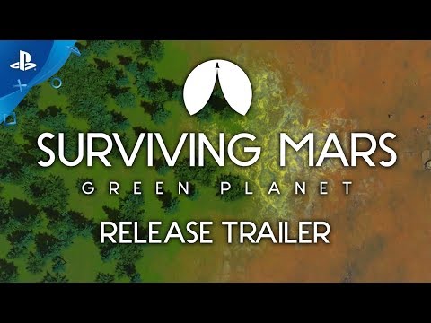 Surviving Mars: Green Planet - Launch Trailer | PS4