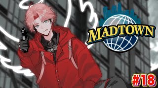 【MADTOWN #18】華金ギャングGO!【にじさんじ / 赤城ウェン】