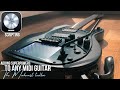 Adding Super Powers to any MIDI Guitar - and it won't cost you anything