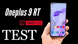 Vido-Test : OnePlus 9 RT le TEST petite evolution