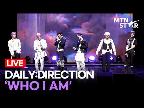 [LIVE] 데일리:디렉션(DAILY:DIRECTION) 수록곡 ‘WHO I AM’ 🎤 1st EP Showcase <strong>Stage</strong> / MTN <strong>STAR</strong>