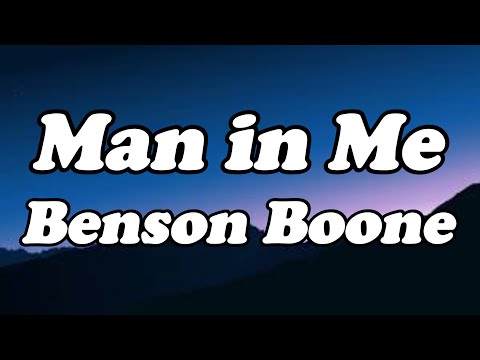 Benson Boone - Man in me OFFICIAL MUSIC Lyrics