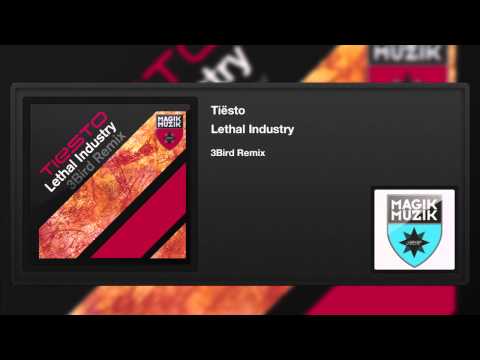 Tiësto - Lethal Industry (3Bird Remix) - UCvYuEpgW5JEUuAy4sNzdDFQ