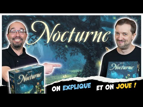 Nocturne, on explique et on joue