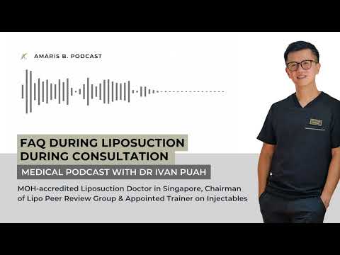 FAQ during liposuction during consultation  | Amaris B. Clinic by Dr Ivan Puah