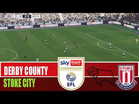 Derby County vs Stoke <strong>City</strong> Simulation ✅ | <strong>2026</strong> Championship | Match Highlights