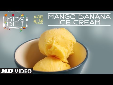 Mango Banana ICE CREAM - Kids Diet Program by Guru Mann || Kids Healthy Cuisines