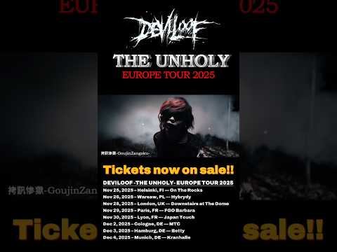 DEVILOOF“THE UNHOLY”EUROPE TOUR 2025