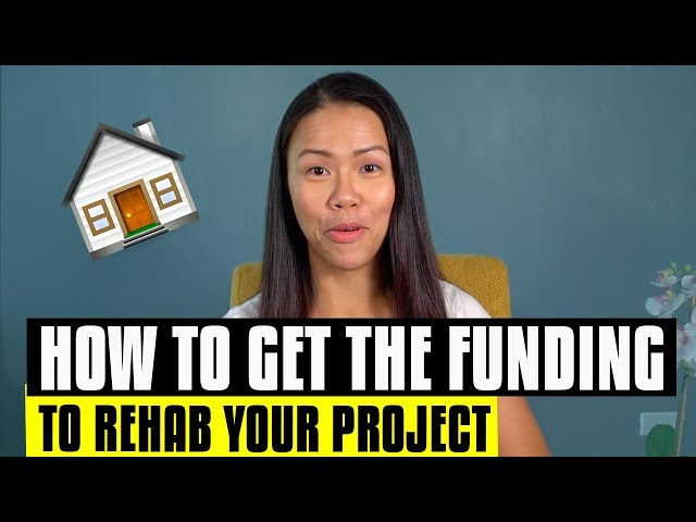 How to Get a Rehab Loan