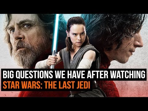 BIG Questions We Have After Watching Star Wars: The Last Jedi [SPOILERS] - UCk2ipH2l8RvLG0dr-rsBiZw