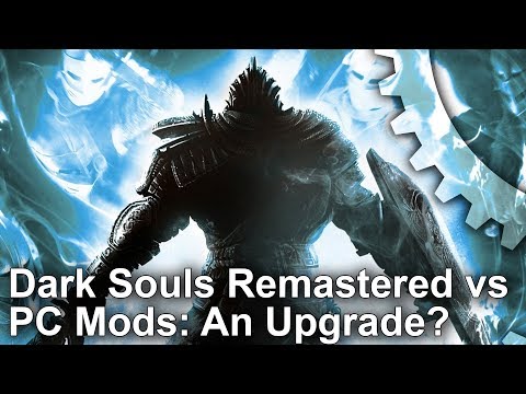 [4K] Dark Souls Remastered vs Modded PC Original - Is It Worth The Upgrade? - UC9PBzalIcEQCsiIkq36PyUA
