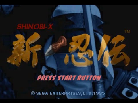 Sega Saturn Longplay [003] Shinobi X - UCVi6ofFy7QyJJrZ9l0-fwbQ